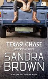 Icon image Kesempatan Cinta (Texas! Chase)