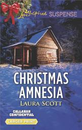 Icon image Christmas Amnesia: A Holiday Romance Novel