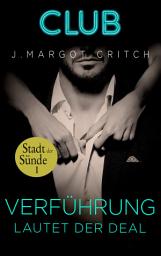 Icon image Verführung lautet der Deal: „Stadt der Sünde” Teil 1