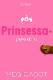 Icon image Prinsessapäiväkirjat