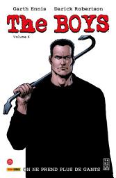 Icon image The Boys: On ne prend plus de gants