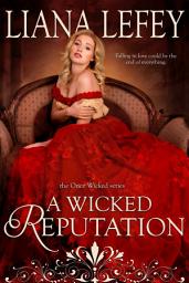 Icon image A Wicked Reputation