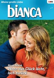 Icon image Wenn das Glück lacht, lach zurück