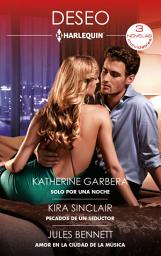 Icon image Solo por una noche - Pecados de un seductor - Amor en la ciudad de la música