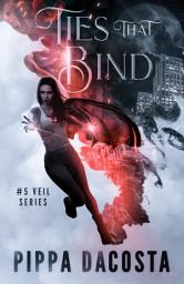 Icon image Ties That Bind: A Muse Urban Fantasy (Book 5)