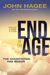 Icon image The End of the Age: The Countdown Has Begun