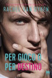 Icon image Per gioco o per destino