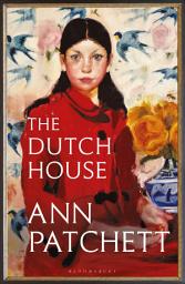 Icon image The Dutch House: Nominated for the Women's Prize 2020