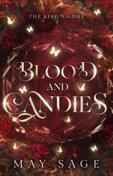 Icon image Blood and Candies: A romantasy novella