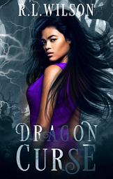 Icon image Dragon Curse: A Dragon Shifter Romance