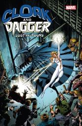 Icon image Cloak And Dagger: Lost And Found