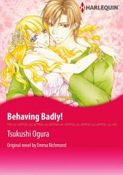 Icon image BEHAVING BADLY!: Harlequin Comics