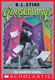 Icon image The Haunted School (Goosebumps)