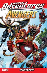 Icon image Marvel Adventures The Avengers (2006): Invasion