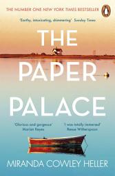 Icon image The Paper Palace: The No.1 New York Times Bestseller and Reese Witherspoon Bookclub Pick
