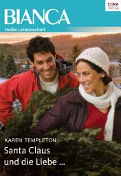 Icon image Santa Claus und die Liebe ...