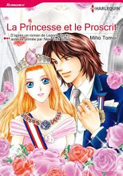 Icon image La Princesse et le Proscrit: Harlequin Comics