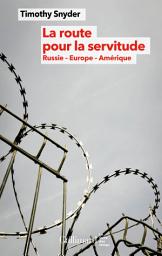 Icon image La route pour la servitude