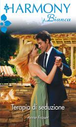 Icon image Terapia di seduzione: Harmony Bianca