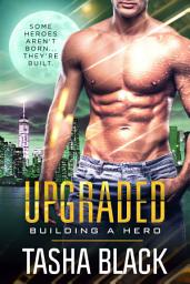Icon image Upgraded: Building a Hero (Book 3)