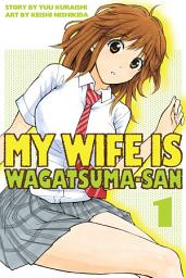 Icon image My Wife is Wagatsuma-san