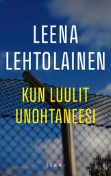 Icon image Kun luulit unohtaneesi