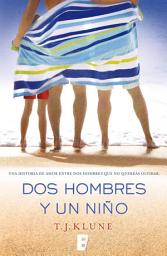 Icon image Dos hombres y un niño