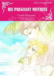 Icon image His Pregnant Mistress: Mills & Boon Comics