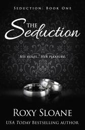 Icon image The Seduction (FREE Spicy Billionaire Romance)