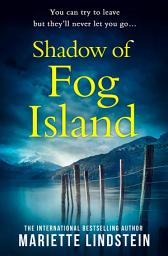 Icon image Shadow of Fog Island (Fog Island Trilogy, Book 2)