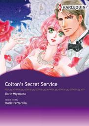 Icon image COLTON'S SECRET SERVICE: Harlequin Comics