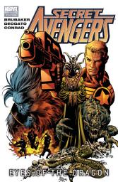 Icon image Secret Avengers Vol. 2: Eyes Of The Dragon