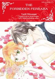 Icon image THE FORBIDDEN FERRARA: Mills & Boon Comics