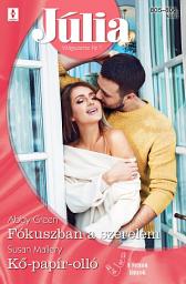 Icon image Júlia 805.-806.: Fókuszban a szerelem; Kő-papír-olló