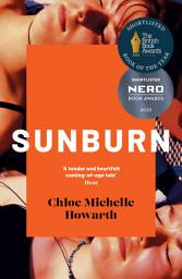 Icon image Sunburn: A heartfelt sapphic love story and coming-of-age novel