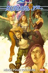 Icon image Runaways (2003): Héros pour toujours