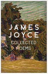 Icon image James Joyce - Collected Poems