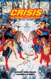 Icon image Crisis On Infinite Earths 30th Anniversary Deluxe Edition