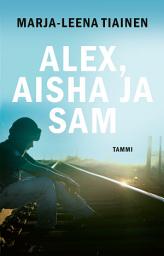 Icon image Alex, Aisha ja Sam