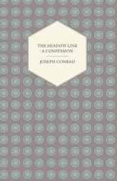 Icon image The Shadow Line - A Confession