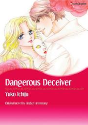 Icon image DANGEROUS DECEIVER: Harlequin Comics