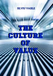 Icon image The Culture of Value