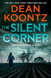 Icon image The Silent Corner (Jane Hawk Thriller, Book 1)