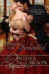 Icon image Sonata for a Scoundrel: A Spicy Historical Romance