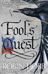 Icon image Fool’s Quest (Fitz and the Fool, Book 2)