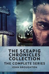 Icon image The Sceapig Chronicles Collection: The Complete Series