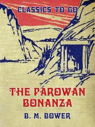 Icon image The Parowan Bonanza