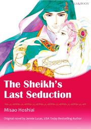 Icon image THE SHEIKH'S LAST SEDUCTION: Mills & Boon Comics