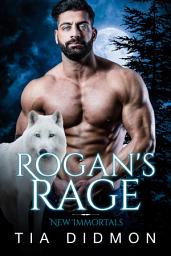Icon image Rogan's Rage: Steamy Paranormal Fated Mates Romance