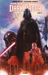 Icon image Star Wars : Dark Vador: La guerre shu-torun